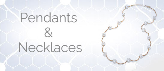 Pendants and Necklaces